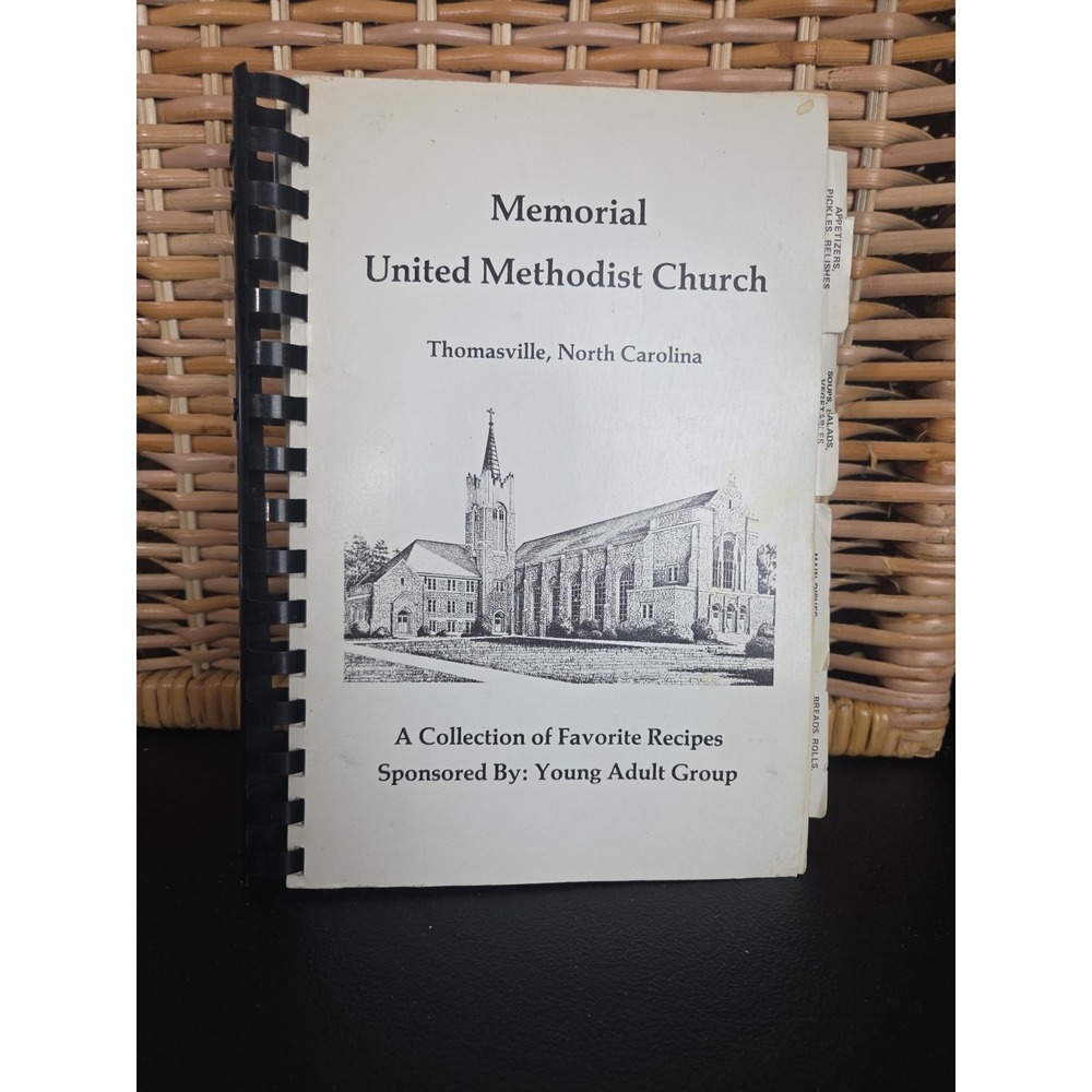 Memorial United Methodist Church‎ Cookbook Recipe Book Thomasville NC 1988